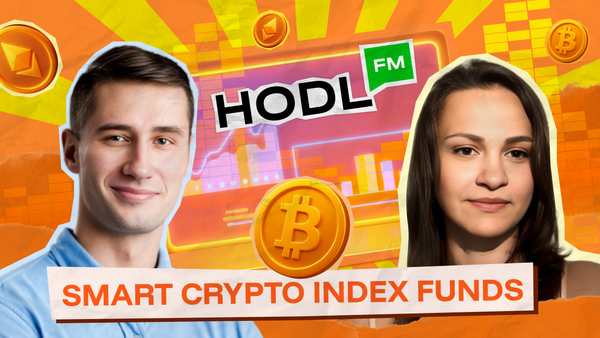 HodlFM Podcast #3: Smart Crypto Index Funds with Stevan Radonjanin