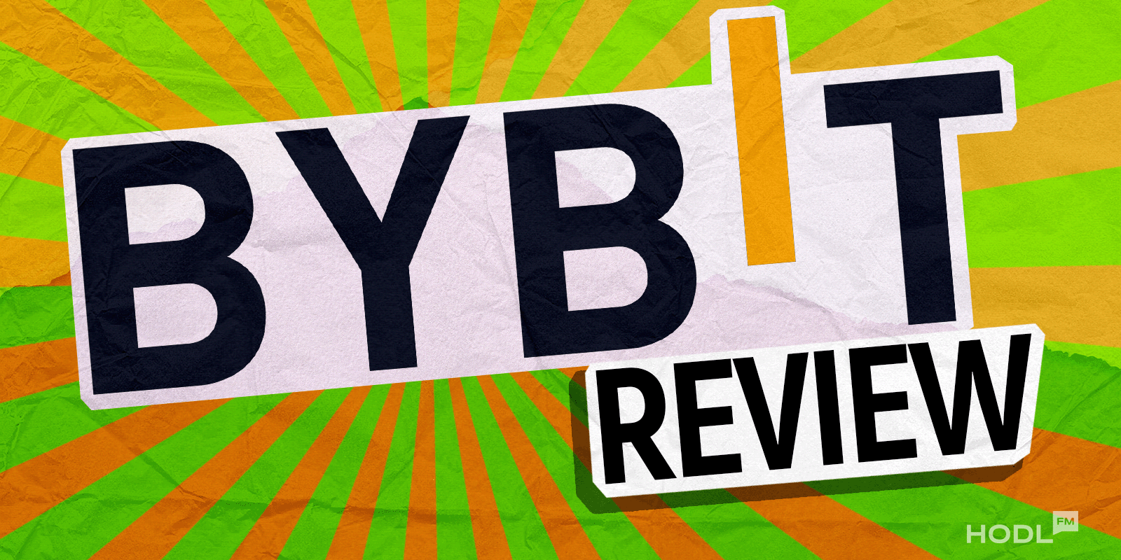 Bybit review - Full overview of Bybit crypto exchange