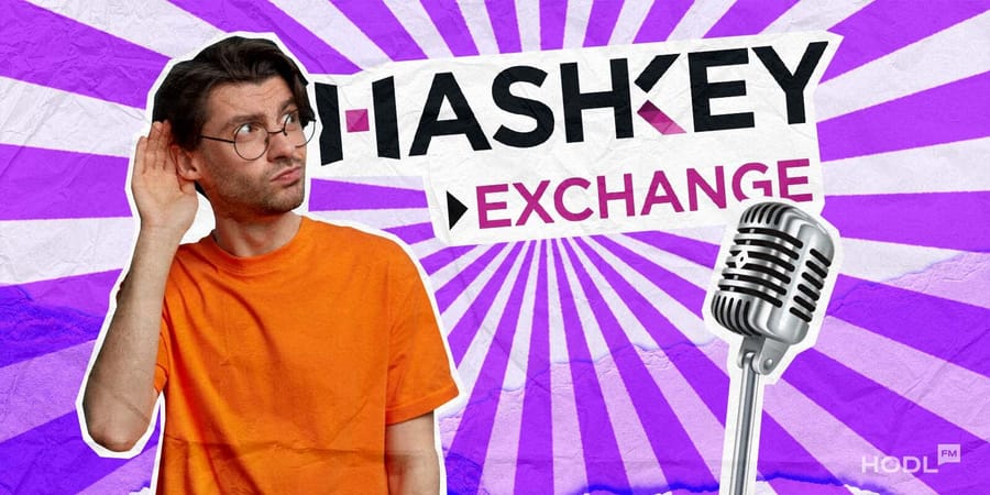HashKey Clears Hong Kong Stock Exchange Listing Hearing, Moving Closer to IPO