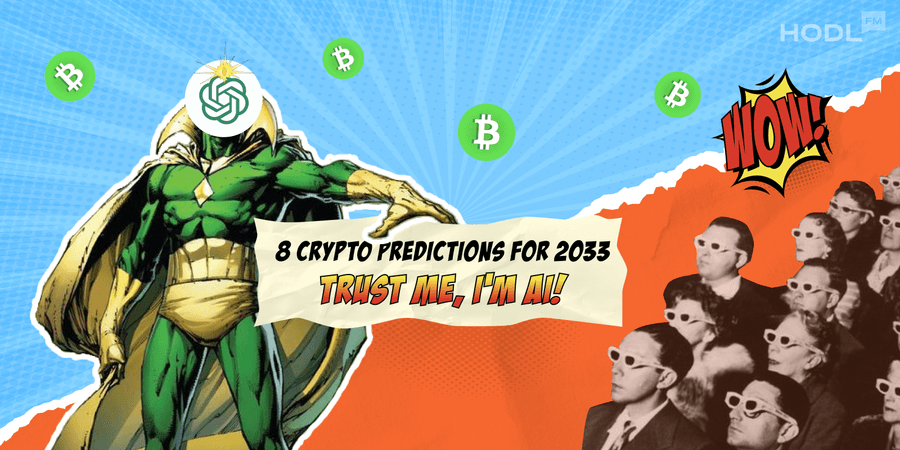 8 Exciting Crypto Forecasts for 2033 from ChatGPT's Crystal Ball